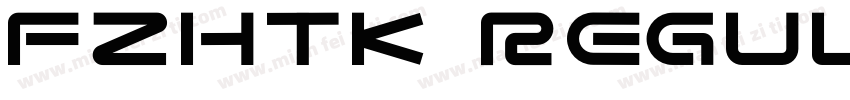 FZHTK regular字体转换